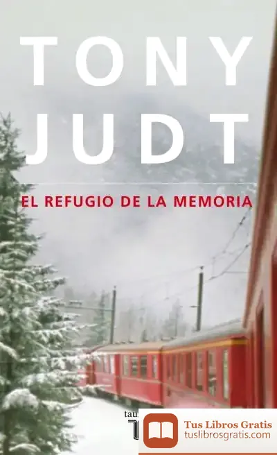 Descargar El Refugio De La Memoria