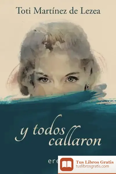Descargar Y Todos Callaron