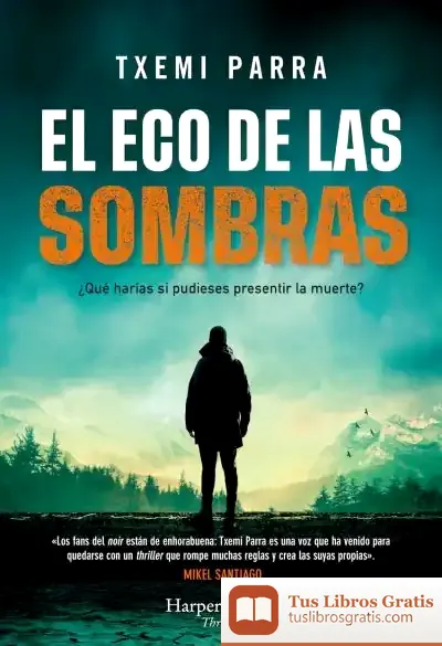 Descargar El Eco De Las Sombras