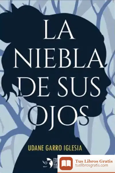 Descargar La Niebla De Sus Ojos
