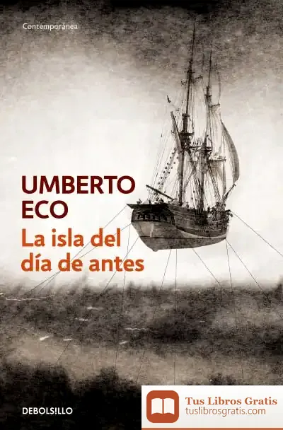 Descargar La Isla Del Día Antes de Umberto Eco