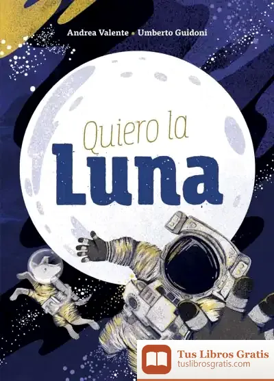 Descargar Quiero La Luna