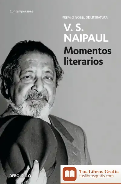Descargar Momentos Literarios de V. S. Naipaul