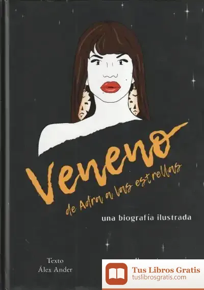 Descargar Veneno. De Adra A Las Estrellas
