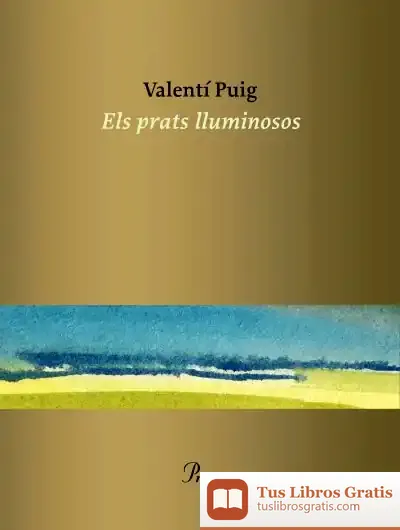 Descargar Els Prats Lluminosos