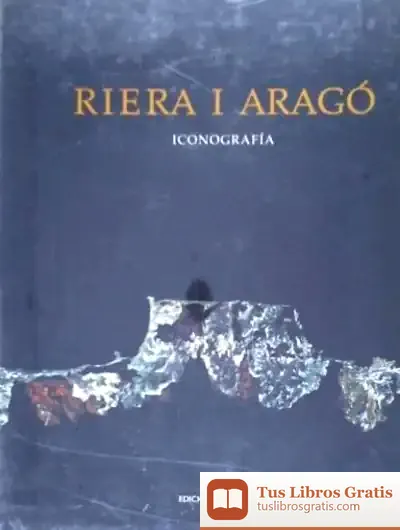 Descargar Riera I Arago. Iconografia de Valentín Roma
