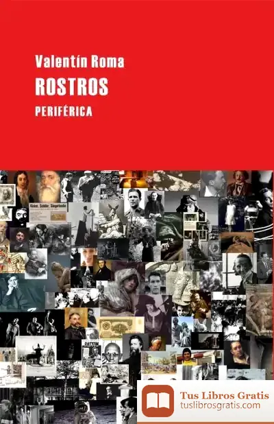 Descargar Rostros de Valentín Roma