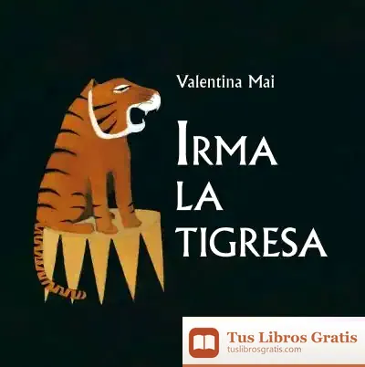 Descargar Irma La Tigresa