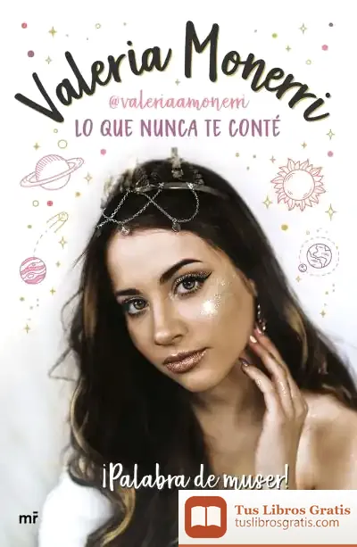 Descargar Lo Que Nunca Te Conté de Valeria Monerri