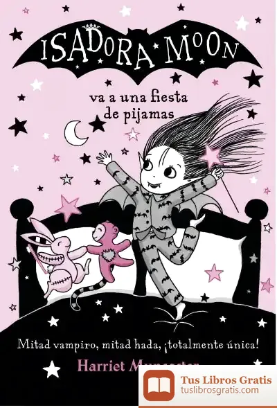 Descargar Isadora Moon Va A Una Fiesta De Pijamas (Isadora Moon)