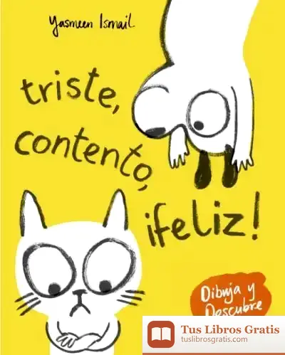 Descargar Triste, Contento, ¡Feliz!