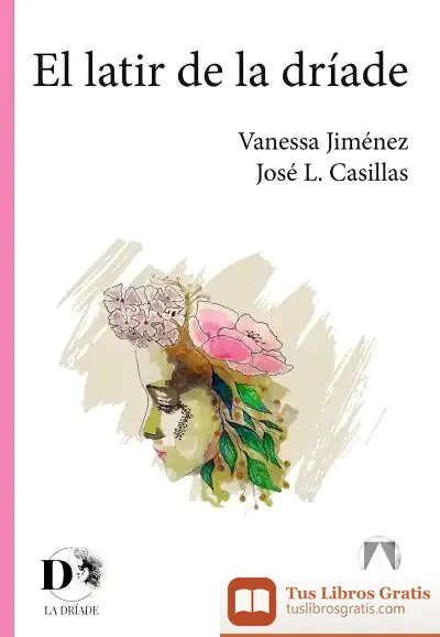 Descargar El Latir De La Dríade