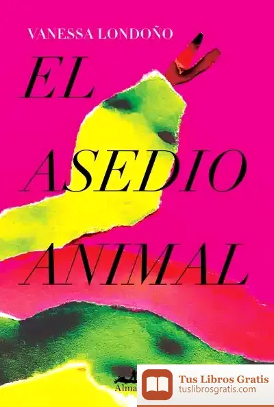 Descargar El Asedio Animal