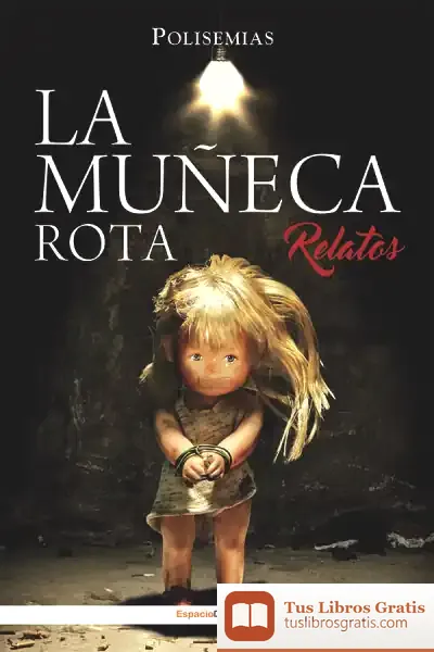 Descargar La Muñeca Rota