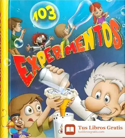 Descargar 103 Experimentos de Varios Autores