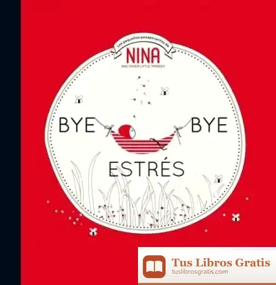 Descargar Bye Bye Estrés