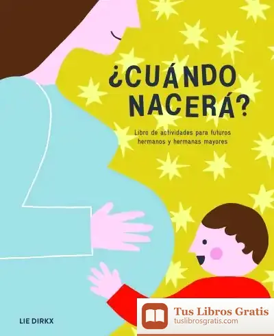 Descargar ¿Cuándo Nacerá?