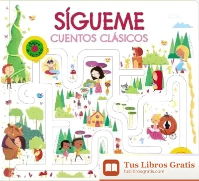 Descargar Sígueme. Cuentos Clásicos