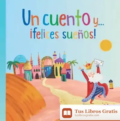 Descargar Un Cuento Y... ¡Felices Sueños!