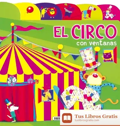 Descargar Índices Y Ventanas. El Circo