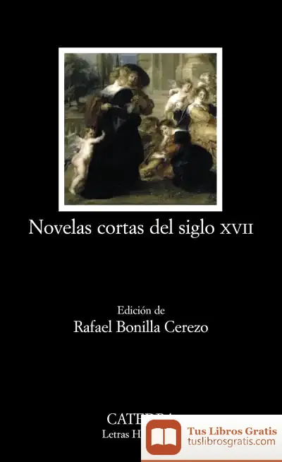 Descargar Novelas Cortas Del Siglo Xvii