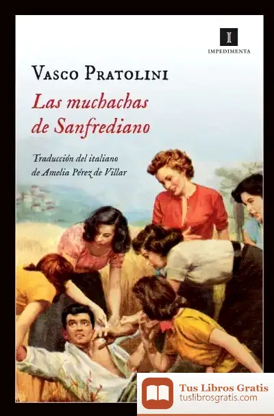 Descargar Las Muchachas De Sanfrediano