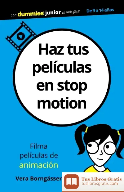 Descargar Haz Tus Películas En Stop Motion