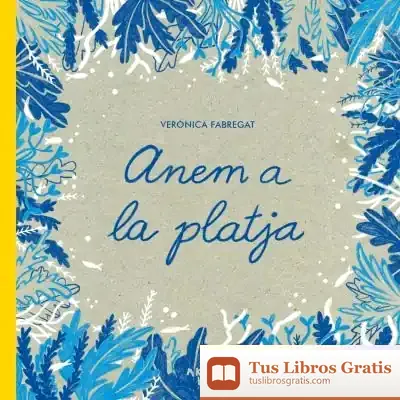 Descargar Anem A La Platja de Verónica Fabregat