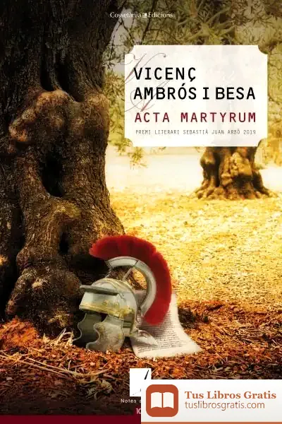 Descargar Acta Martyrum de Vicenç Ambrós I Besa