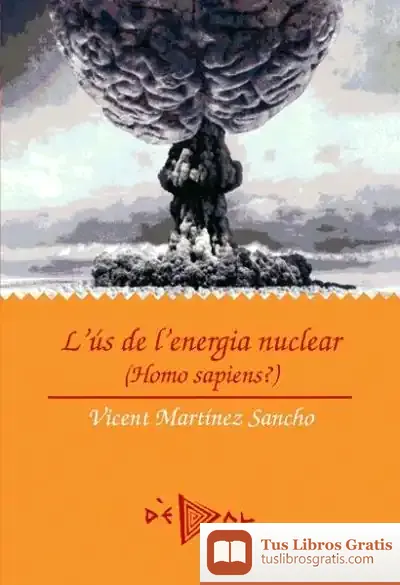 Descargar L'Ús De L'Energia Nuclear