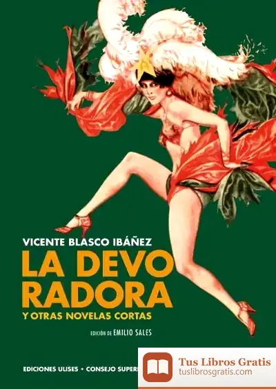 Descargar La Devoradora Y Otras Novelas Cortas de Vicente Blasco Ibáñez