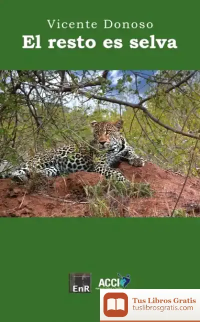 Descargar El Resto Es Selva