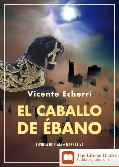 Descargar El Caballo De Ébano