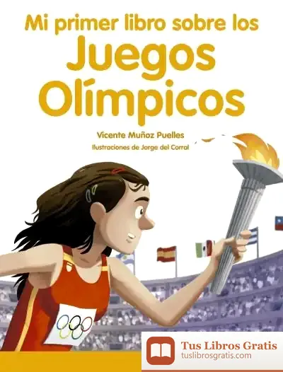 Descargar Mi Primer Libro Sobre Los Juegos Olímpicos