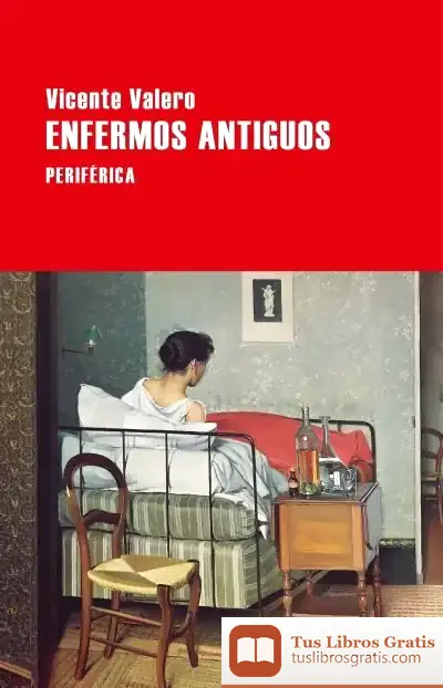 Descargar Enfermos Antiguos
