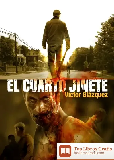 Descargar El Cuarto Jinete de Victor Blázquez