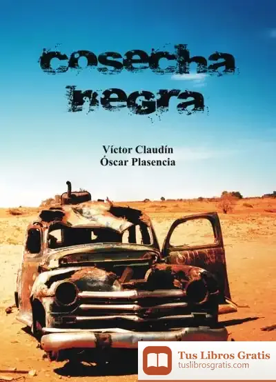 Descargar Cosecha Negra de Víctor Claudín