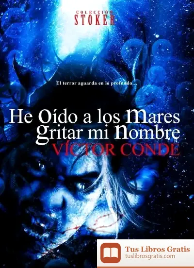 Descargar He Oido A Los Mares Gritar Mi Nombre