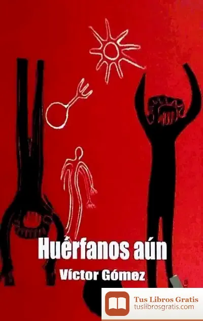 Descargar Huérfanos Aún