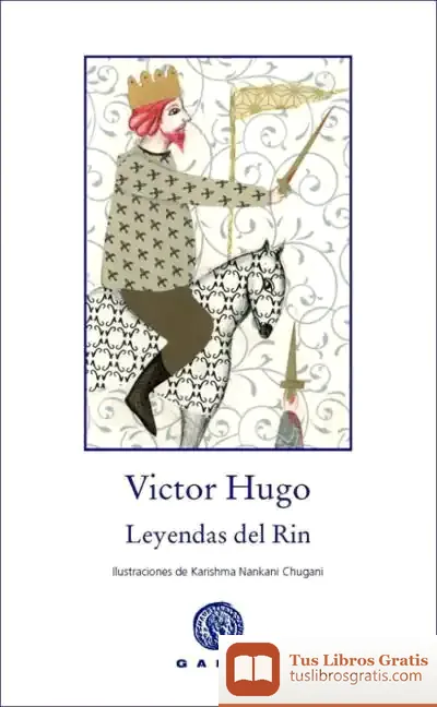 Descargar Leyendas Del Rin de Victor Hugo