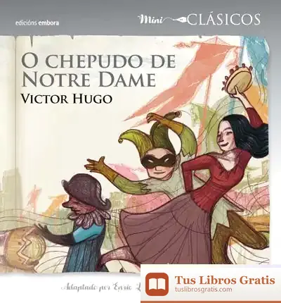 Descargar O Chepudo De Notre Dame de Victor Hugo