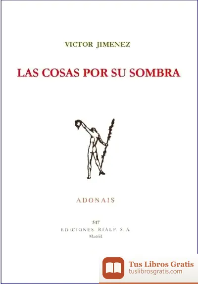 Descargar Las Cosas Por Su Sombra