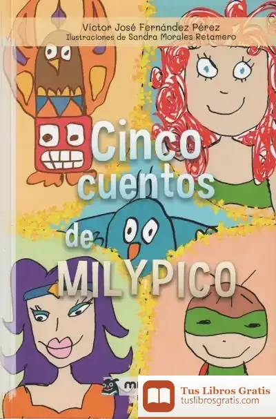 Descargar Cinco Cuentos De Milypico