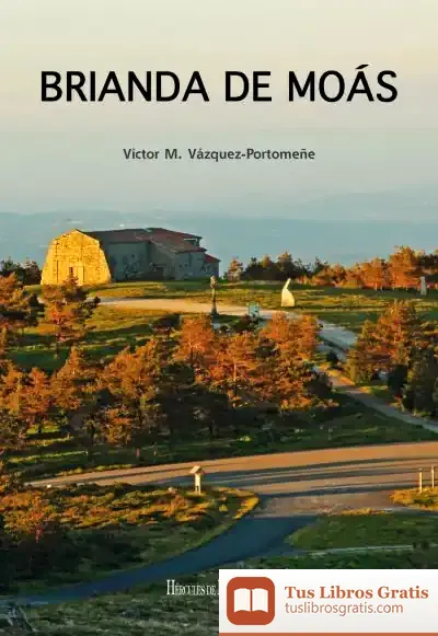 Descargar Brianda De Moás de Víctor M. Vázquez Portomeñe
