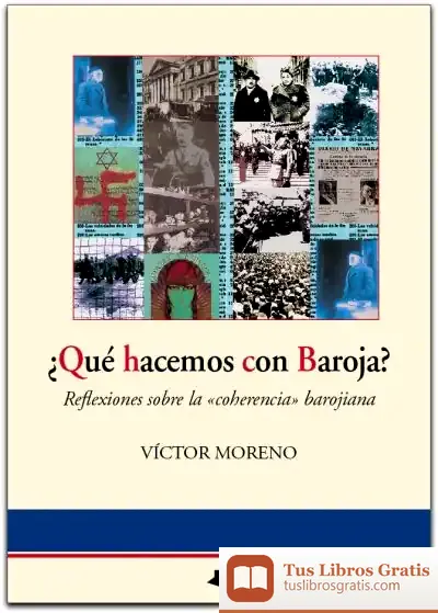 Descargar ¿Qué Hacemos Con Baroja?