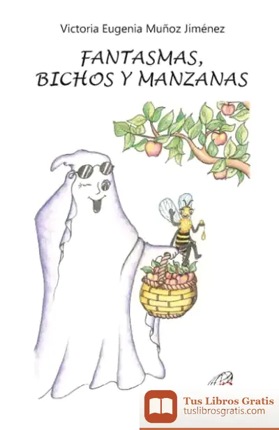 Descargar Fantasmas, Bichos Y Manzanas