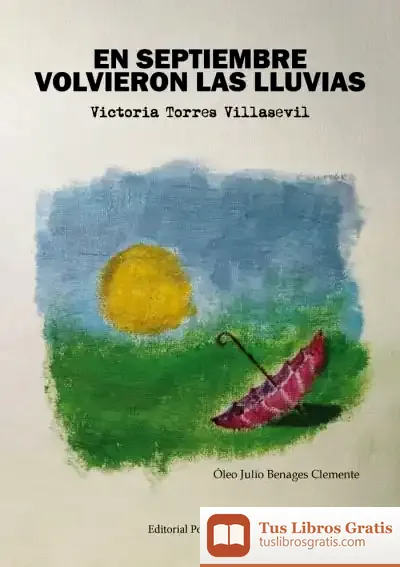 Descargar En Septiembre Volvieron Las Lluvias