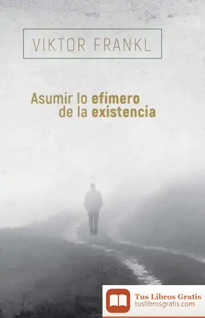 Descargar Asumir Lo Efímero De La Existencia