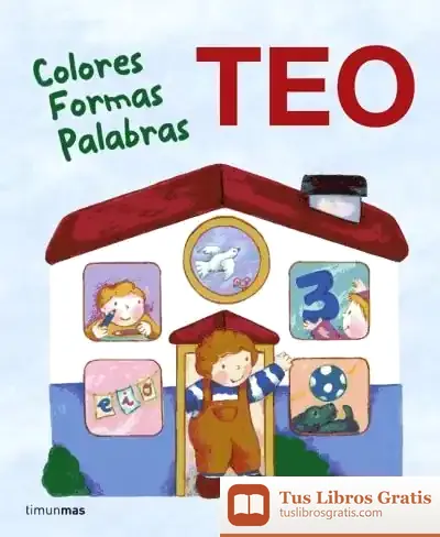 Descargar Teo. Colores Formas Palabras