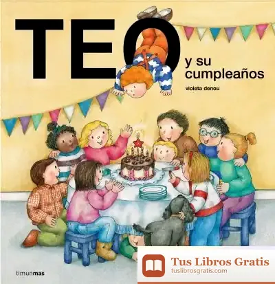 Descargar Teo Y Su Cumpleaños
